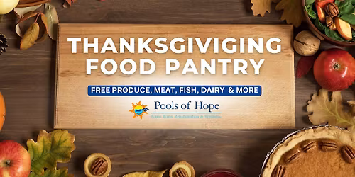 Special Thanksgiving Food Pantry at Pools of Hope