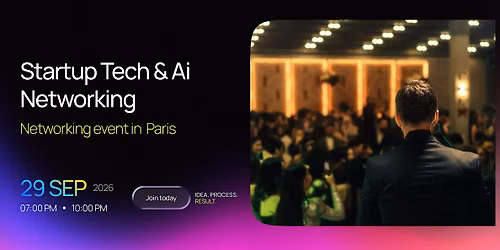 Startup Tech & AI Networking in Paris