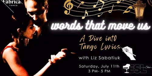 Words That Move Us: Reading, Feeling & Dancing Tango Lyrics