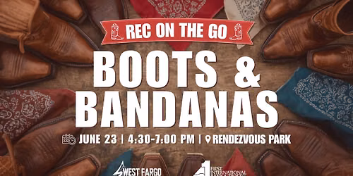 Rec on the Go - Boots and Bandanas