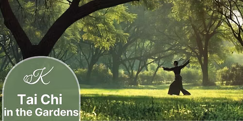 Tai Chi in the Gardens