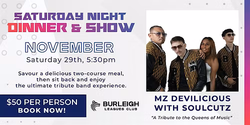 MZ Devilicious with Soulcutz Dinner & Show