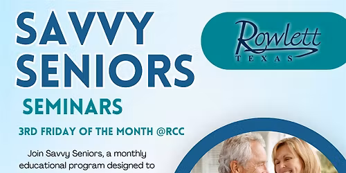 Savvy Seniors September Presentation