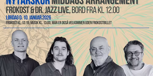 NYT\u00c5RSKUR Del \u24f5 \/\/ Middags Arrangement \/\/ Dr. Jazz LIVE