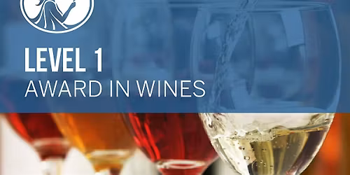 Learnaboutwine presents: WSET Level 1 "Award in Wines" | April 18