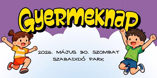 Gyermeknap - Saj\u00f3sz\u00f6ged
