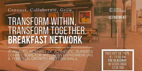 Transform Within, Transform Together. Breakfast Network.