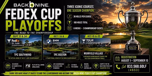 Back Nine FedEx Cup Playoffs Peoria