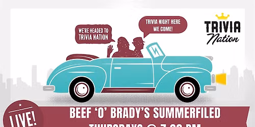 General Knowledge Trivia at Beef 'O' Brady's  Summerfield - $100 in prizes!