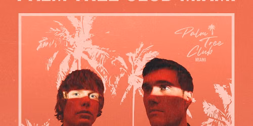 Bob Moses (Club Set) Presented by Palm Tree Club Miami