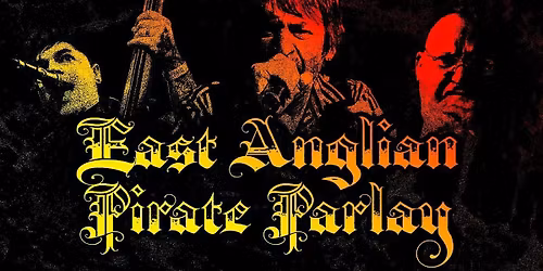 East Anglian Pirate Parlay