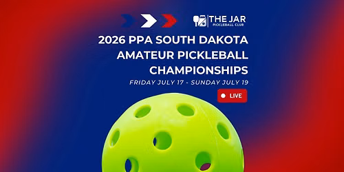 2026 PPA South Dakota Amateur Pickleball Championship\ud83c\udfc6