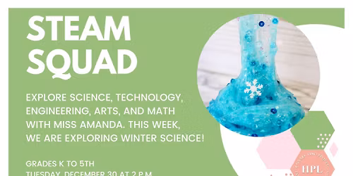 \ud83e\uddea STEAM Squad: Winter Wonderland \u2744\ufe0f\ud83e\uddca