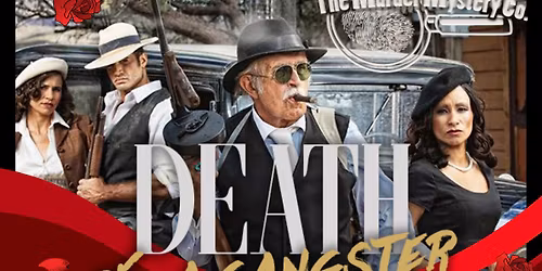 Death of a Gangster - A 1920's Mafia Marriage Murder Mystery