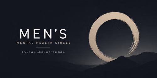 Men's Mental Health Circle (Austin)