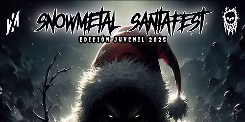 SNOWMETAL SANTAFEST VERSI\u00d3N JUVENIL