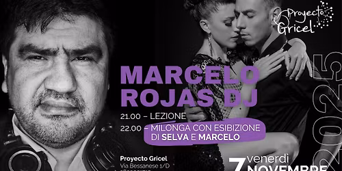 Milonga Gricel con "MARCELO ROJAS TDJ" Esibizione Marcelo Ramer e Selva Mastroti