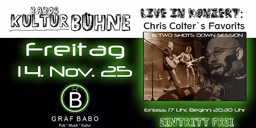 Babos Kultur B\u00fchne pr\u00e4sentiert: Chris Colter`s Favorits