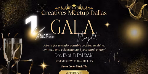 Creatives Meetup Dallas Gala 1 Year Anniversary Party
