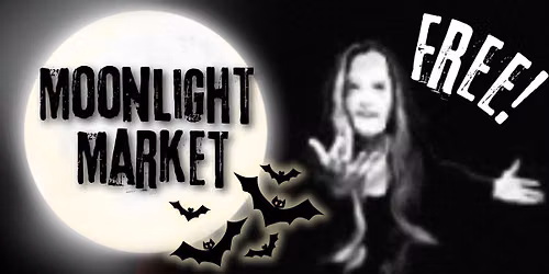 Moonlight Market & LaLlorona Storytelling 