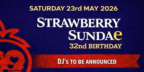Strawberry Sundae 32nd Birthday