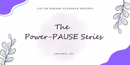 Prioritize You Today: The Power Pause Series Session 5