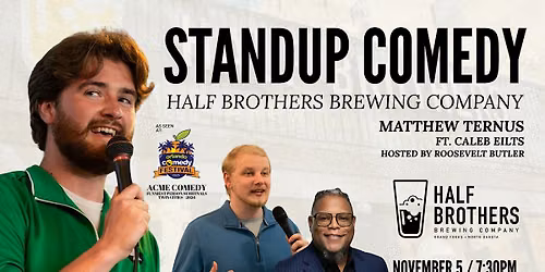 Standup Comedy at Half Brothers Brewing