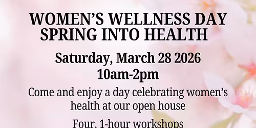 Spring into Wellness - Women\u2019s Wellness Day