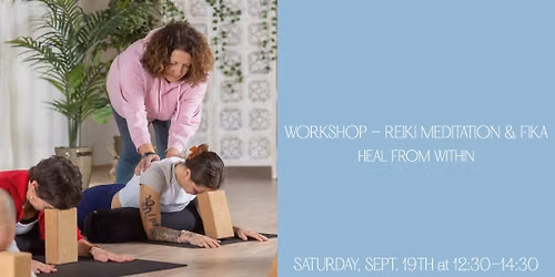 Reiki Meditation and Fika