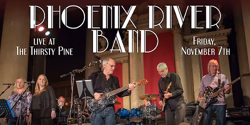 Phoenix River Band | Live at The Pine