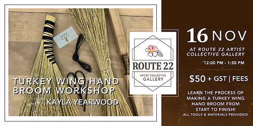 Turkey Wing Hand Broom Workshop!