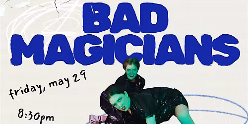 Bad Magicians