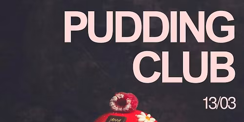 Pudding Club