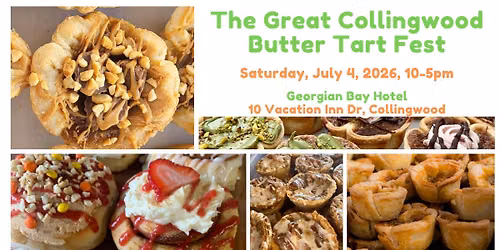 The Great Collingwood Butter Tart Fest