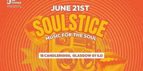 Be United presents: Soulstice