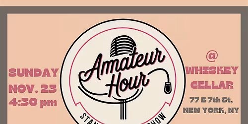 AMATEUR HOUR STAND UP COMEDY SHOW