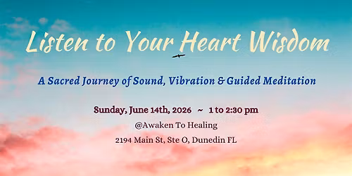 Listen to Your Heart Wisdom