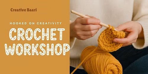 Crochet Workshop By Creative Baari