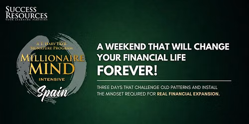 Millionaire Mind Intensive Madrid, Spain September 2026