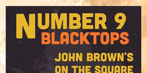 Number 9 Blacktops HALLOWEEN SHOW at John Brown's on the Square, Marion, IL!