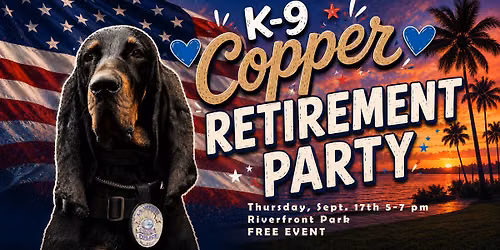 K-9 Copper Retirement Party
