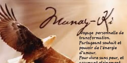 Initiation aux 9 Rites  Munay Ki , Rites Inca 