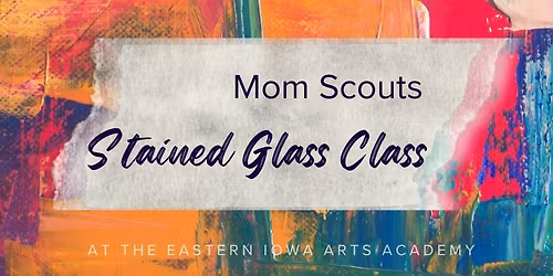 Stained Glass Class