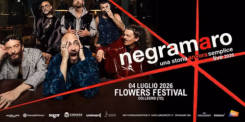 NEGRAMARO \/ FLOWERS FESTIVAL