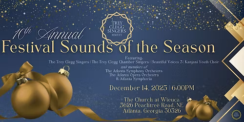 The Trey Clegg Singers 10th Annual: Festival Sounds of the Season