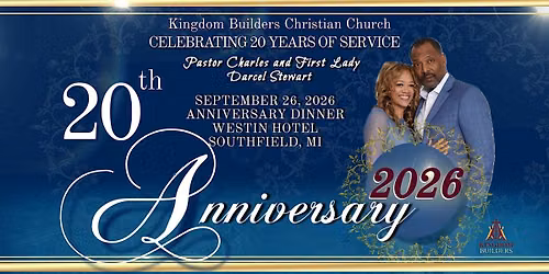 Kingdom Builders Christian Church 20th Anniversary Dinner