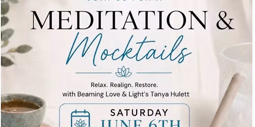 Meditation & Mocktails 