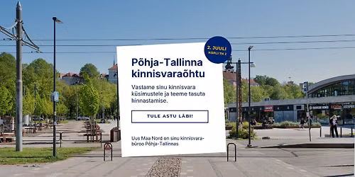 P\u00f5hja-Tallinna kinnisvara\u00f5htu Uus Maa Nord-s