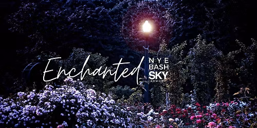ENCHANTED New Year's Eve Bash 2026 |  SKY Armory