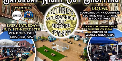 Guthrie's Saturday-Night Out Shopping Every Saturday Through September